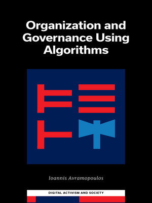 cover image of Organisation and Governance Using Algorithms